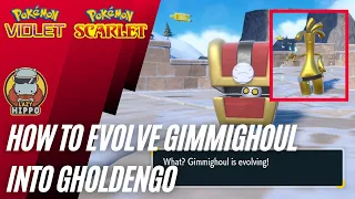 How to evolve Gimmighoul into Gholdengo - Pokemon Scarlet and Violet