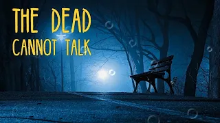 Hmong Story-The Dead Cannot Talk