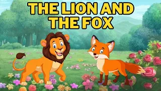 THE LION🦁 AND THE FOX🦊 | BEDTIME STORIES | SHORT ENGLISH STORIES | LEARN #story #moralstories #kids