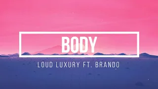 Loud Luxury feat. brando - Body (Lyrics) (8D AUDIO)