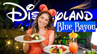 Disneyland BLUE BAYOU Restaurant 2022! A Disney Restaurant You MUST Visit!