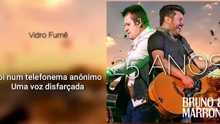 Bruno e Marrone 25 Anos- Vidro Fumê AO VIVO (Com Legenda) Clássicos 2019