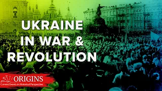 Ukraine in War and Revolution