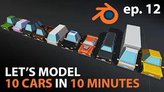 Let's Make 10 CARS in 10 MINUTES in Blender 2.82 - ep. 12