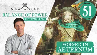 New World: Forged in Aeternum - Balance of Power (September 2023)