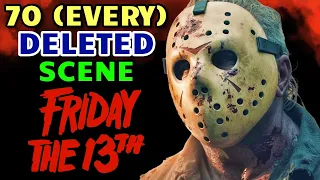 70 (Every) Deleted Scenes From Friday The 13th Franchise - Explored!