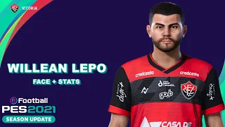 WILLEAN LEPO PES 2021 (EC VITÓRIA) EFOOTBALL COMO CRIAR