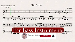 Te Amo - Rihanna - High Quality Karaoke & Play Along for Cello, Bassoon, Trombone - Sheet Music