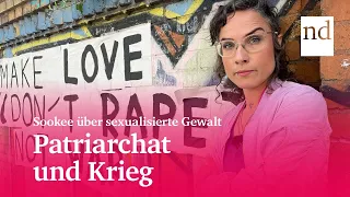 Sookee über sexualisierte Gewalt: Patriarchat und Krieg