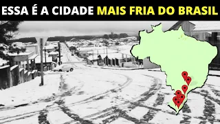 11 CIDADES MAIS FRIAS DO BRASIL