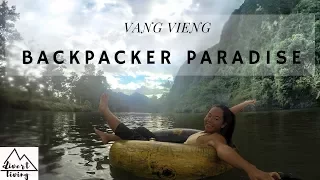 VANG VIENG ADVENTURES | LAOS PARTY CITY |