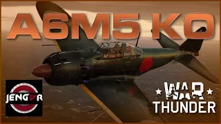 War Thunder Premium Review: A6M5 Ko [Turn & Burn Baby]