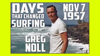 GREG "DA BULL" NOLL -FIRST SESSION AT WAIMEA BAY NOV 7 1957