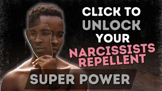 Unlock Your Narcissist Repellent l When the Narcissists Meets Authenticity #npd