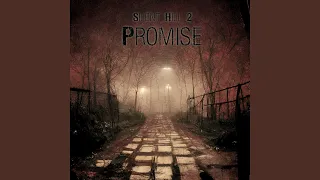 Silent Hill 2 Promise