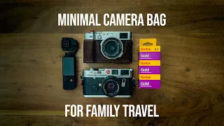 What's in my minimal camera bag for family trip / vacation 2024?