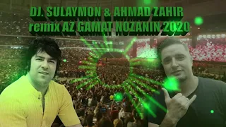 DJ Sulaymon & Ahmad Zohir remix az gamat nozanin