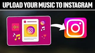How To Upload Your Music To Instagram 2024! (Full Tutorial)