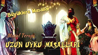 DİLENCİ SULTAN-Büyüklere Masallar-Yetişkin Masalları-Masal Dinle-Uzun Uyku Masalları-Hikaye Dinle