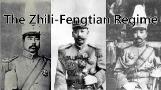 The Zhili-Fengtian Regime