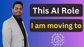 Which AI Role I am moving in | AI Jobs of the future | AI Jobs in Interview