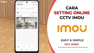 Cara Setting CCTV IMOU | Setting CCTV IMOU Ranger 2C