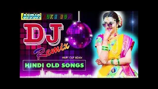 Hindi Old Dj Song💕 90's Hindi Superhit Dj Mashup Remix Song 💕 Old is Gold💕Hi Bass Dholki Mix|