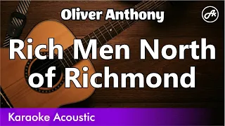 Oliver Anthony - Rich Men North of Richmond (karaoke acoustic)