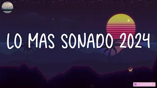 LO MAS SONADO 2024 🌟 LO MAS NUEVO 2024 ☀️ MIX REGGAETON