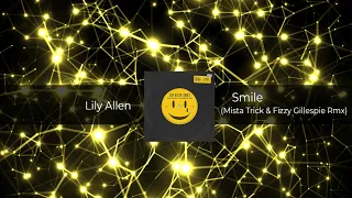 Lily Allen - Smile (Mista Trick & Fizzy Gillespie DnB Remix)[FREE DOWNLOAD]