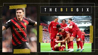 THE BIG 6IX ⚽️ | MAN CITY GO TOP AFTER FULHAM WIN 🔵 | LIVERPOOL LATE WINNER AFTER SPURS COMEBACK 🔴