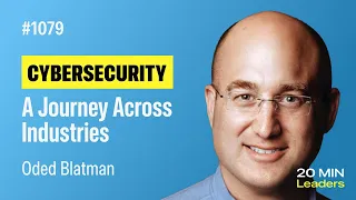 Ep1079: Oded Blatman: Navigating Cyberspace: From Defense Systems to Blockchain Security