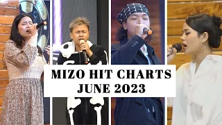 Mizo Hit Chart June 2023