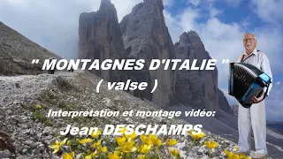 Jean DESCHAMPS Montagnes d'Italie