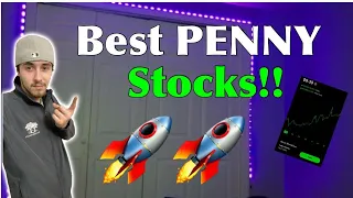 Best PENNY Stocks to Buy NOW!! 🚀🔥📈