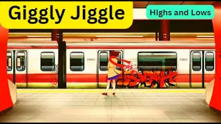 Giggly Jiggle - Highs and Lows Album