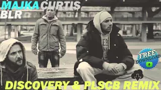 MAJKA ft. Curtis BLR - Belehalok (Discovery & PLSCB Remix)