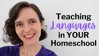 How to Teach a Second Language to Children | Homeschool Language Learning Tips