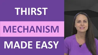 Mechanism of Thirst Explained | Fluid Regulation Fluid & Electrolytes | Anatomy