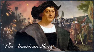Who Was The Real Christopher Columbus? | Secrets Of Christopher Columbus | The American Story