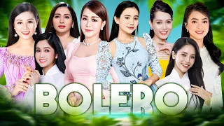 MÃN NHÃN VỚI DÀN MỸ NHÂN BOLERO XINH ĐẸP Hát Nhạc Trữ Tình Hay Nhất Thế Kỷ  - Nhạc Bolero Triệu View