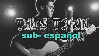 Niall Horan - This Town (Sub. Español) Traducida al español