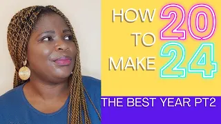 How to Make 2024 The Best Year And Become Successful Part 2