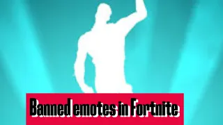 All Banned Emotes (fortnite explained)