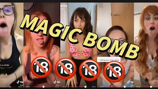 MAGIC BOMB Challenge(TIK TOK COMPILATION) 18+🔞🔞