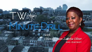 Two Minute Drill | 3rd District Council Member Zanthia Oliver | December 18, 2023