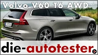 Volvo V60 T6 AWD - Der neue Volvo Mittelklasse Kombi im Test | Fahrbericht | 2018 | Deutsch
