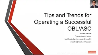 Keys to Success of an OBL or ASC: Andrew Metzler