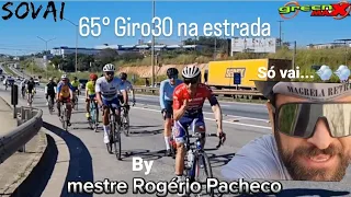 65° Giro30 na estrada by Pacheco - BH - Ribeirão das Neves - Pedro Leopoldo - BH