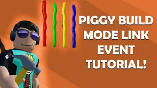 PIGGY BUILD MODE LINK EVENTS TUTORIAL